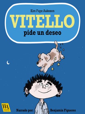 cover image of Vitello pide un deseo